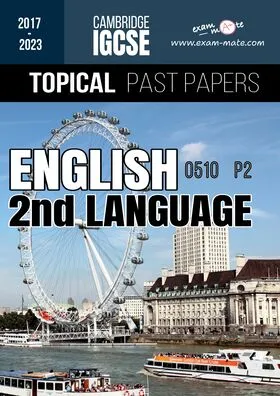 ENGLISH 2ND LANGUAGE 0510 P2